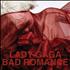 Lady Gaga Bad Romance CD single UK LGQC5BA489958
