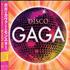 Lady Gaga Disco Gaga CD album Japanese LGQCDDI533779