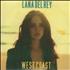 Lana Del Rey West Coast - 3 Tracks CD-R acetate UK L3XCRWE663529