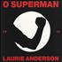 Laurie Anderson O Superman 12