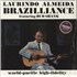 Laurindo Almeida Brazilliance - 180 Gram Vinyl vinyl LP UK