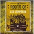 Led Zeppelin The Roots Of Led Zeppelin 3-disc CD/DVD Set UK ZEP3DTH464338