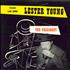 Lester Young Masterpieces Of The 