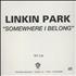 Linkin Park Somewhere I Belong CD-R acetate US LKPCRSO521932