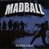 Madball Rebellion 7