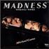 Madness Michael Caine 7