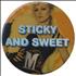 Madonna Hard Candy - Sticky And Sweet badge UK MADBGHA435690