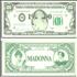 Madonna One Thousand Dollars memorabilia US MADMMON427092