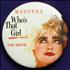 Madonna Who's That Girl badge UK MADBGWH422587