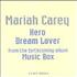 Mariah Carey Hero/dream Lover cassette single UK CRYCSHE84575