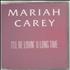 Mariah Carey I'll Be Lovin' U Long CD single UK CRYC5IL703602