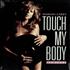 Mariah Carey Touch My Body Remixes 12
