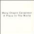 Mary Chapin Carpenter A Place In The World + Outer CD single UK M-CC5AP72143