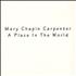 Mary Chapin Carpenter A Place In The World + Outer CD single UK