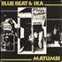 Matumbi Bluebeat & Ska 12
