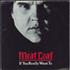 Meat Loaf If You Really Want To 7