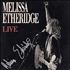 Melissa Etheridge Live - Autographed CD single US ETHC5LI257223