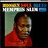 Memphis Slim Broken Soul Blues vinyl LP UK MEMLPBR527853