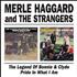 Merle Haggard The Legend Of Bonnie & Clyde / Pride In What I Am CD album UK MBJCDTH418012