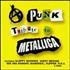 Metallica A Punk Tribute To Metallica CD album US METCDAP176467