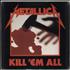 Metallica Kill 'Em All - Columbia Record Club - Sealed vinyl LP US METLPKI715872