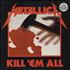 Metallica Kill 'em All - DMM - Hype Stickered + Insert 2-LP vinyl set UK MET2LKI19566