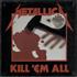 Metallica Kill 'Em All - DMM vinyl LP Canadian METLPKI596527