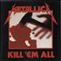 Metallica Kill 'Em All - EX vinyl LP UK METLPKI241029