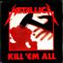Metallica Kill 'Em All - Sealed vinyl LP Korean METLPKI511094