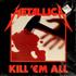Metallica Kill 'Em All vinyl LP US METLPKI69202