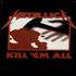 Metallica Kill 'Em All cassette album Dutch METCLKI702822
