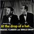 Michael Flanders & Donald Swann Excerpts From At The Drop Of A Hat 7