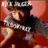 Mick Jagger Throwaway 7