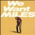Miles Davis We Want Miles 2-LP vinyl set Dutch MDA2LWE703012