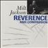 Milt Jackson Reverence And Compassion CD album US MJ1CDRE492485