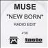 Muse New Born CD-R acetate UK USECRNE264904