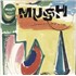 Mush Down Tools - Green Marbled Vinyl + Bonus 7