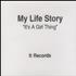 My Life Story It's A Girl Thing CD-R acetate UK ORYCRIT135689