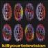 Ned's Atomic Dustbin Kill Your Television 12 UNITED KINGDOM NAD12KI316688