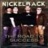 Nickelback The Road To Success DVD UK NLCDDTH281807