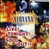 Nirvana (US) Live! Tonight! Sold Out!! laserdisc US NIRLZLI282246