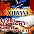 Nirvana (US) Live Tonight Sold Out video UK NIRVILI175281