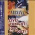 Nirvana (US) Live Tonight Sold Out laserdisc Japanese NIRLZLI323395