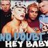 No Doubt Hey Baby CD single French NDBC5HE207796