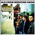 Old Crow Medicine Show Big Iron World CD album UK OCDCDBI369799