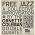 Ornette Coleman Free Jazz vinyl LP US