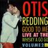 Otis Redding Good To Me - Live At The Whisky A Go Go - Volume 2 vinyl LP UK OTILPGO542973