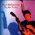 Paul McCartney and Wings Try Not To Cry CD single US MCCC5TR145085