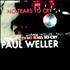 Paul Weller No Tears To Cry 7