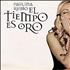 Paulina Rubio El Tiempo Es Oro vinyl LP Colombian PNALPEL239646
